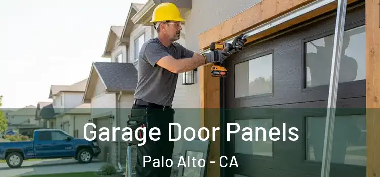  Garage Door Panels Palo Alto - CA