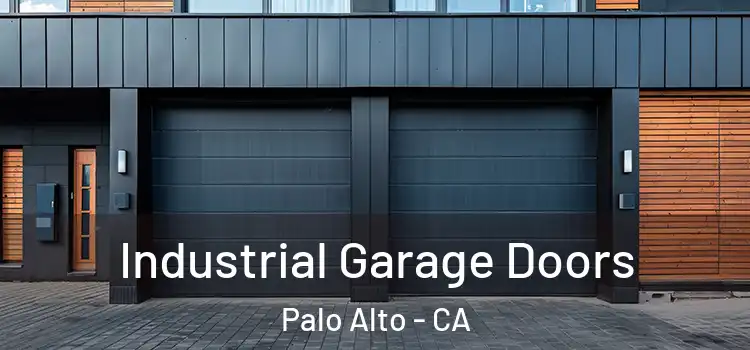  Industrial Garage Doors Palo Alto - CA